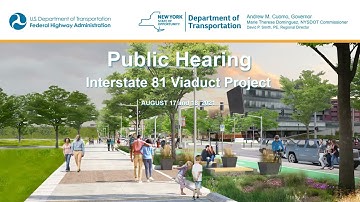I-81 Viaduct Project Virtual Public Hearing  8/17/21   5pm recording