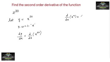 Find the second order derivative of the function x²⁰ Ncert continuity and Differentiation