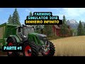 FARMING SIMULATOR 2018 DINHEIRO INFINITO GAMEPLAY PARTE #1
