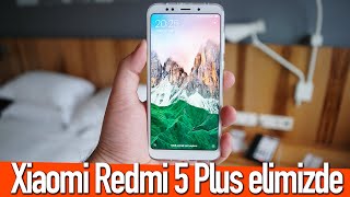 Xiaomi Redmi 5 Plus elimizde: Tüm detaylar