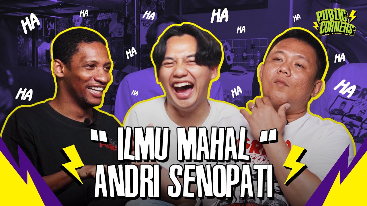 PUBLIC CORNERS BOCOUM WANCOY #22 | ILMU MAHAL ANDRI SENOPATI