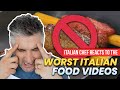 Italian Chef Reacts to the WORST ITALIAN FOOD Video