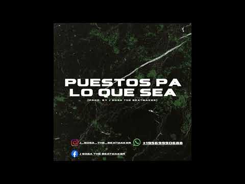 Puestos Pa Lo Que Sea | Beat Rap Malianteo Instrumental 2026 (Prod. By J Sosa The Beatmaker)
