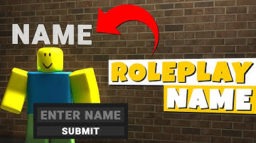 How To Make A Roleplay Name | HowToRoblox