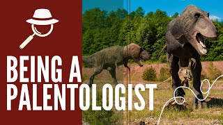 Being a Paleontologist (For Kids!)