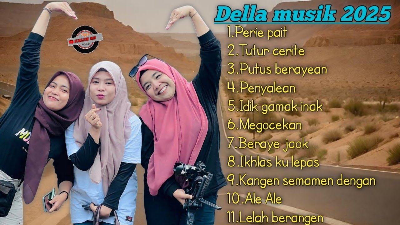 KUMPULAN LAGU SASAK DELLA MUSIK 2025