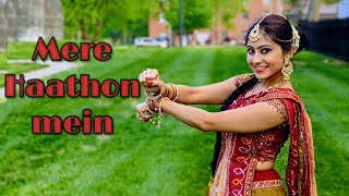 Mere Haathon Mein Nau Nau Chudiyan Hain | Wedding Choreography | Dance with Sharmistha