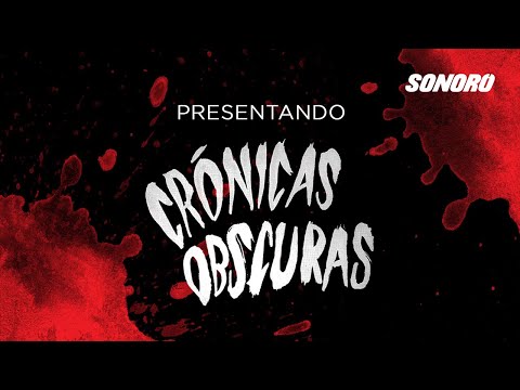 Presentando: Crónicas Obscuras - Los Nahuales