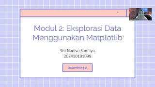 Datamining: Modul 2 (Eksplorasi Data Menggunakan Matplotlib)