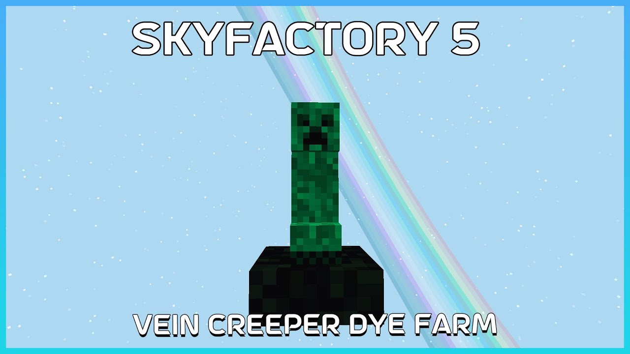 SkyFactory 5 - Vein Creepers Dye Farm Automation - EP6 - YouTube