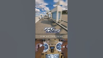 👑 Sim of the Year: FPV Logic #fun #game #drone