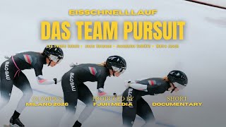 DAS TEAM PURSUIT -  Der Weg zu den Olympischen Spielen 2026 in Mailand