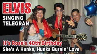 ROSE Gets ELVIS Singing Telegram for 40th Birthday (Las Vegas)