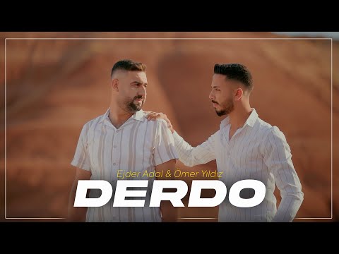 Ejder Adal & Ömer Yıldız - DERDO (Official Video) Prod. Servet Tunç