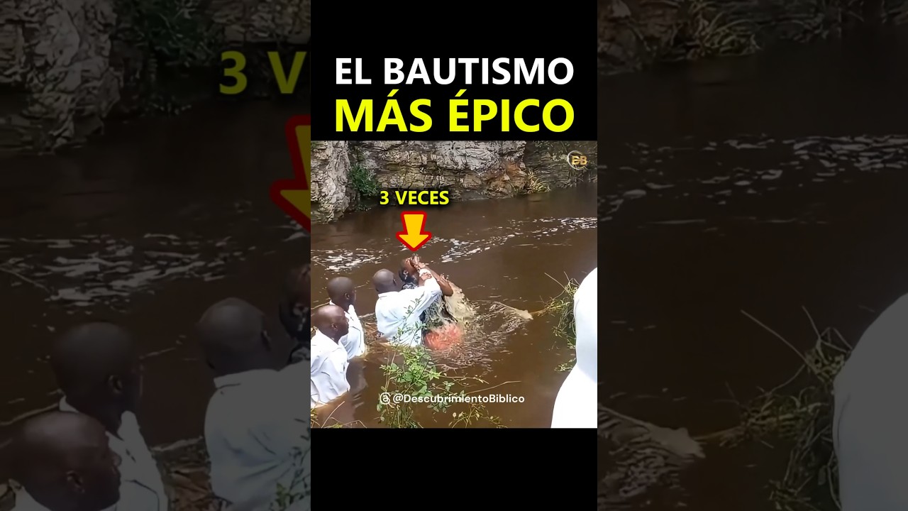 Sumergida 3 Veces: El Bautismo Más Épico de Todos.