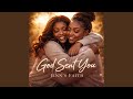 God Sent You