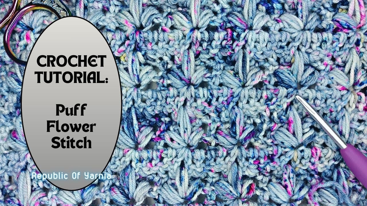 Crochet Tutorial Puff Flower Stitch YouTube