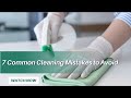 7 Common Cleaning Mistakes to Avoid