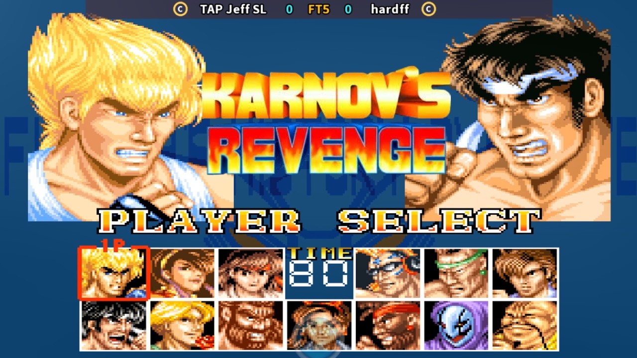 KARNOV'S REVENGE TAP Jeff SL vs hardff FT5