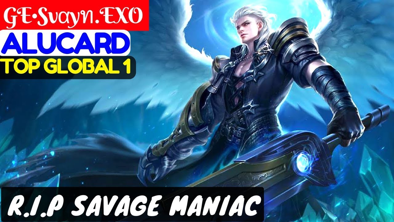 R.I.P SAVAGE Maniac [Top Global 1 Alucard] | GE•Svαyท.EXO Alucard Gameplay And Build Mobile Legends