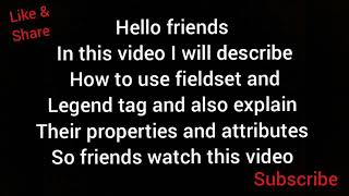 HTML part 17 | How to use fieldset and legend tag in HTML code || How to use tag properties