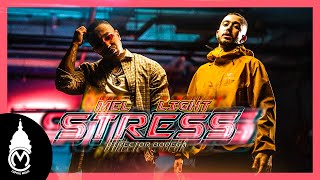 Mel x Light - Stress (Official Music Video)