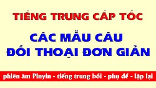 Các mẫu câu đối thoại đơn giản - tiếng Trung bồi