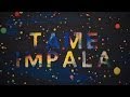 Tame Impala  B Sides and Rarities (Full Album)