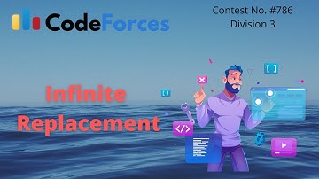 Infinite Replacement Round #786 Div 3 Problem Solution #coding #codeforces #Hindi