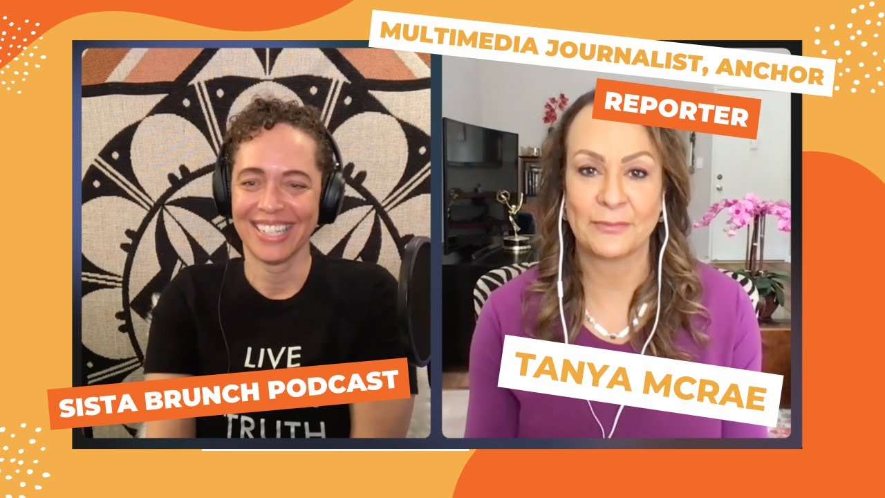 How Emmy-Winner Tanya McRae Reinvented Her TV Career After 30 Years | Sista Brunch Podcast
