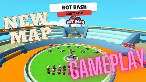 Stumble Guys New Map Gameplay | Stumble Guys Bot Bash New Update