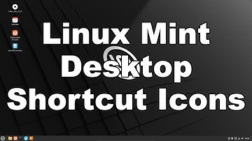 How To Add & Create Desktop Shortcut Icons On Linux Mint | Quick & Easy Guide