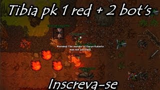 Tibia pk matando 2 bot's e red skull