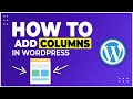 How to Create Multiple Columns in Wordpress with WPbakery Page Builder