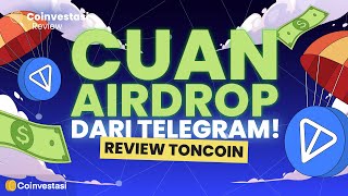 Cuan Sambil Rebahan, Airdrop Modal Telegram! | Review Toncoin screenshot 2