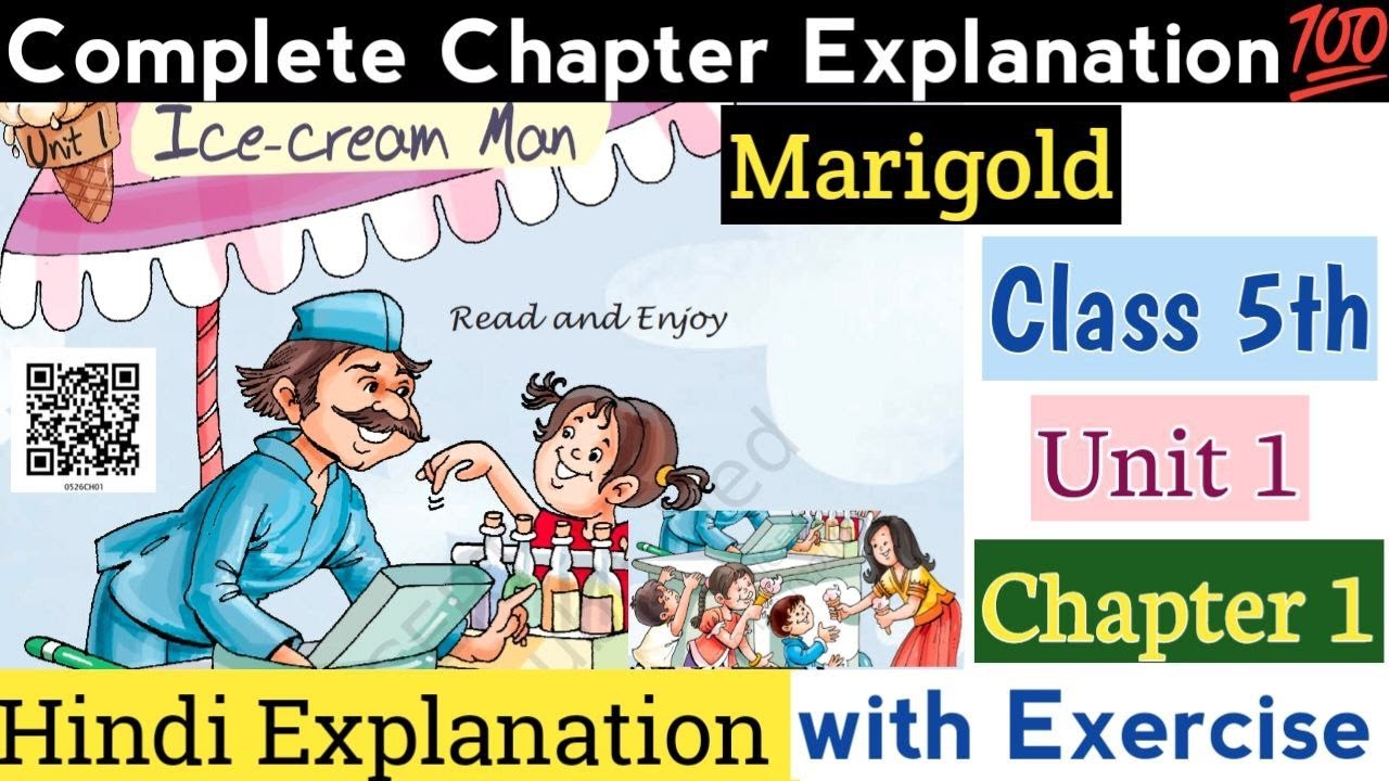 Ice Cream Man Class 5th English Unit 1 Chapter 1 Hindi