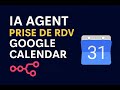 IA AGENT : Automatiser vos Rendez-vous de Gmail à Google Calendar avec N8N