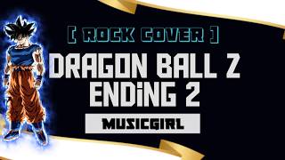 Dragon Ball Z Ending Ost We Were Angels-Musicgirl Rock Cover