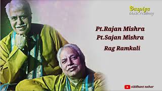 Pt Rajan Mishra | Pt Sajan Mishra | Vocal | Rag Ramkali