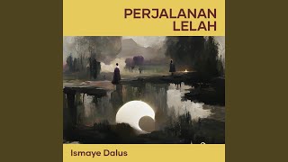 Download lagu Perjalanan Lelah