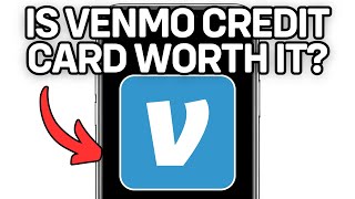 IS VENMO CREDIT CARD WORTH IT 2025? (FULL GUIDE)