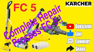 Change Spare Parts in FC 5 || How to repair Karcher FC 5