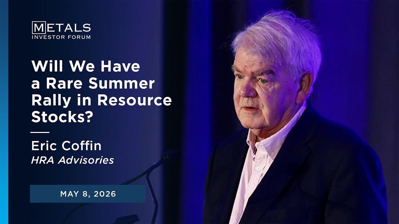 Will Resource Stocks See a Rare Summer Rally? | Eric Coffin at Metals Investor Forum 2026