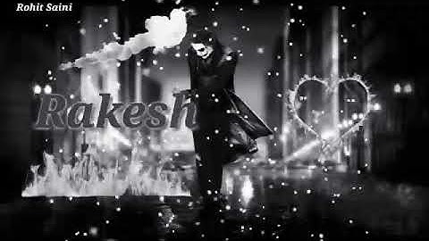 Rakesh Name👆Whatsapp stats video