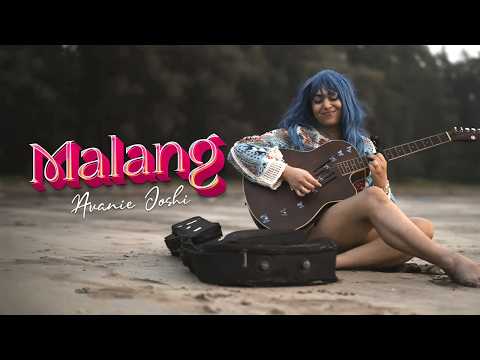 Malang | New Indie Pop Music | Avanie Joshi | Official Cover