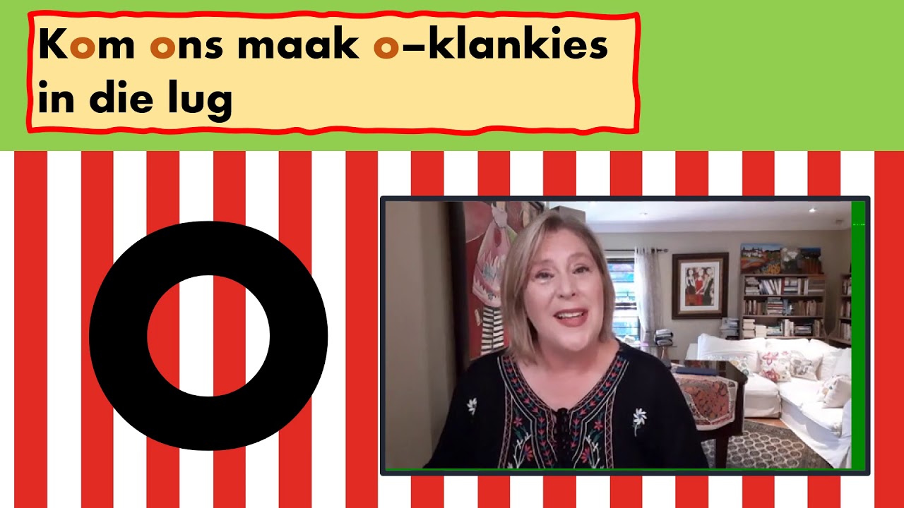 Kom Ollie die olifant leer ons die O - klank