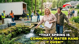 HOA Wanted My Spring—I’ve Sold Its Water to a Bottling Company for 15 Years