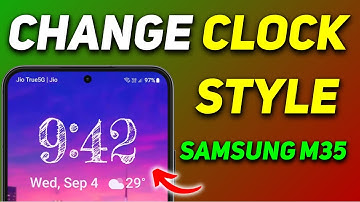 How to Change Clock Style on Lock Screen Samsung Galaxy M35