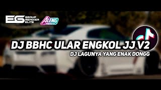 DJ BBHC ULAR ENGKOL JJ V2 SOUND JJ KANE VIRAL TIKTOK FULL BASS TERBARU 2026