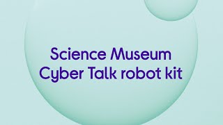 Science Museum Cyber Talk Robot Kit - Product Overview screenshot 5